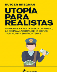 Utopía para realistas